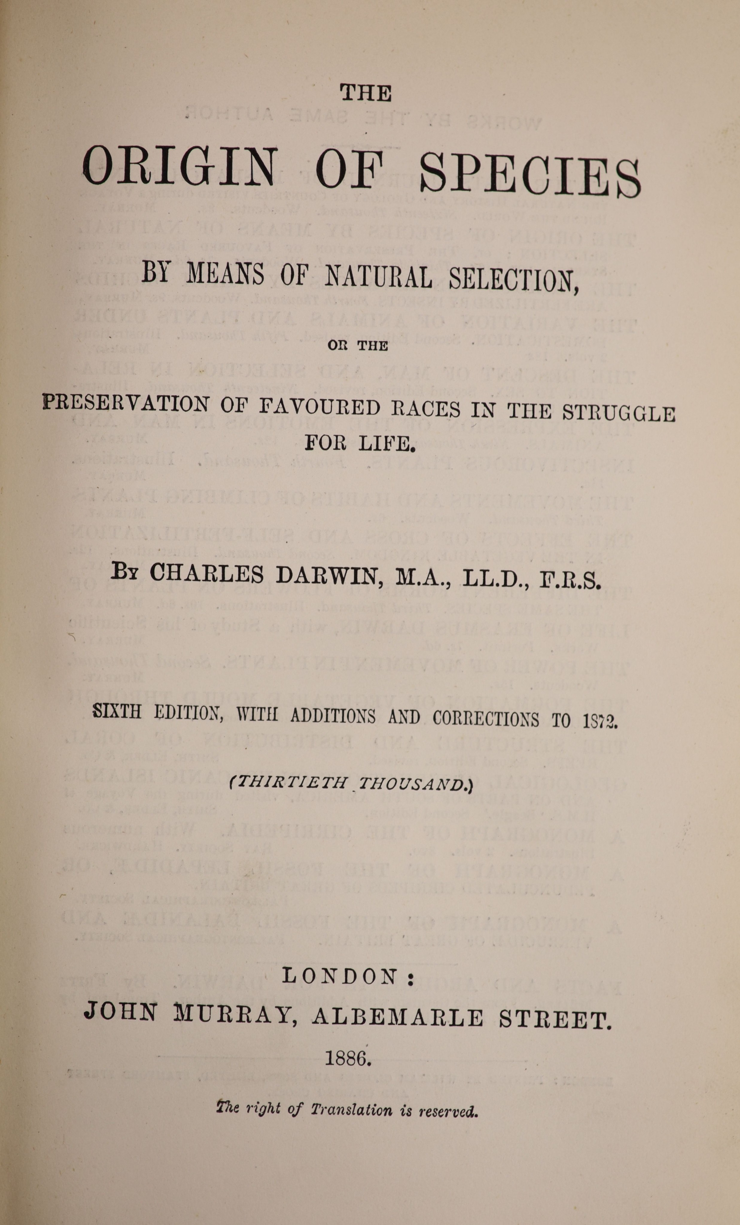 Darwin, Charles - 6 works - The Origin of Species, 6th edition, with folding table, 1886; The Various Contrivances by which Orchids are Fertilised by Insects, 2nd edition, 1888; The Formation of Vegetable Mould through t